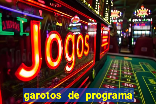 garotos de programa porto seguro